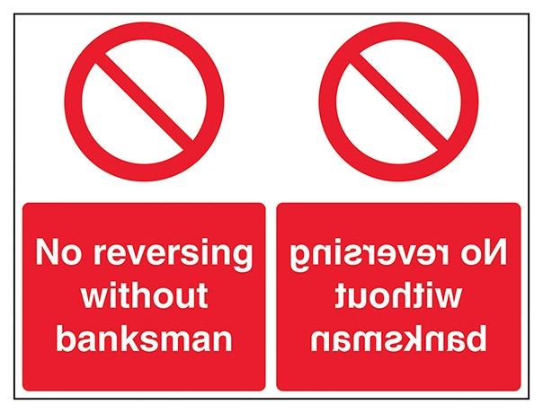 No Reversing Without Banksman Mirrored