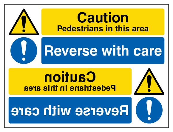 Caution Pedestrians Reverse With Care Landscape