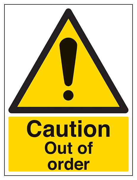Caution Out Of Order Portrait