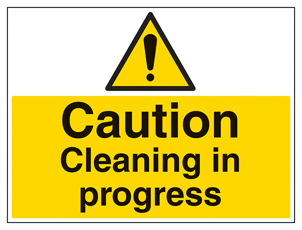 Caution Cleaning In Progress