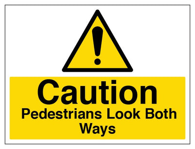 Caution Pedestrians Look Both Ways Large Landscape