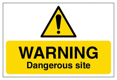 Warning Dangerous Site Large Landscape