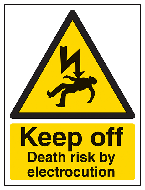 Keep Off Death Risk By Electrocution Portrait