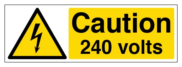 Caution 240 Volts Landscape