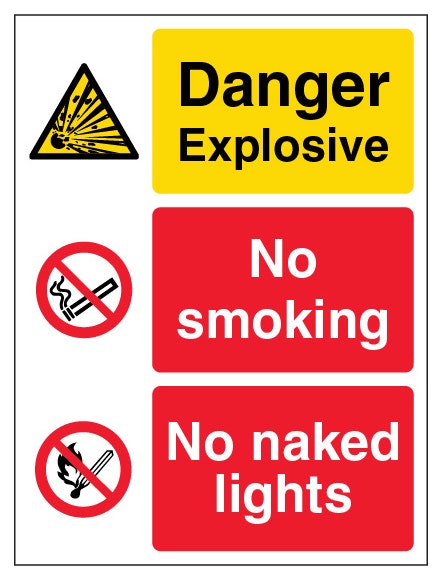 Danger Explosive No Smoking No Naked Lights Portrait