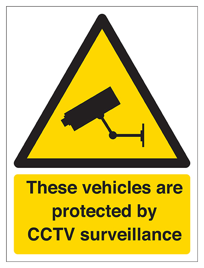 These Vehicles Are Protected By Cctv Portrait