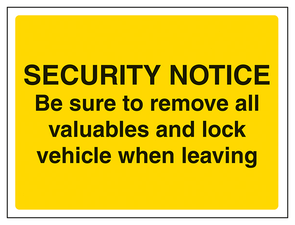 Be Sure To Remove All Valuables And Lock Vehicle When Leaving