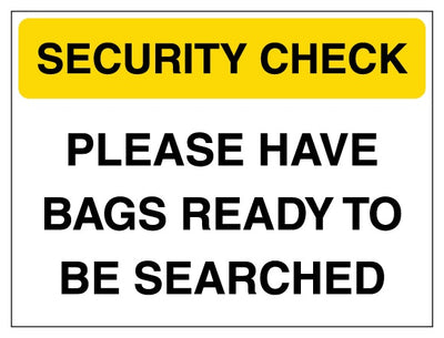 Security Check Have Bags Ready To Be Searched Yellow