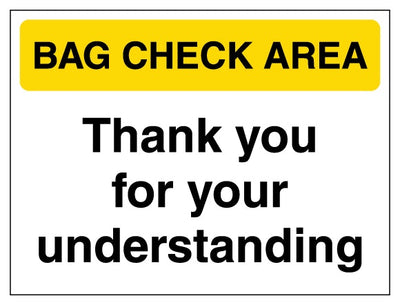 Bag Check Area Thank You For Your Understanding