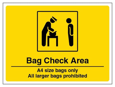 Bag Check Area A4 Size Bags Only Larger Bags Prohibited Landscape