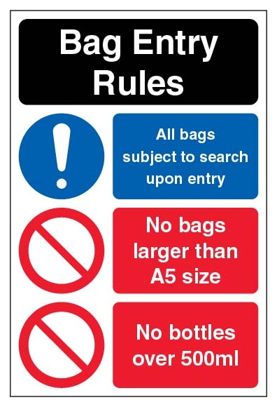 Bag Entry Rules No Bags Larger Than A5 Size Portrait