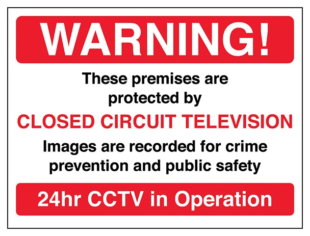 Warning These Premises Are Protected By Cctv Red