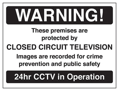 Warning These Premises Are Protected By Cctv Black