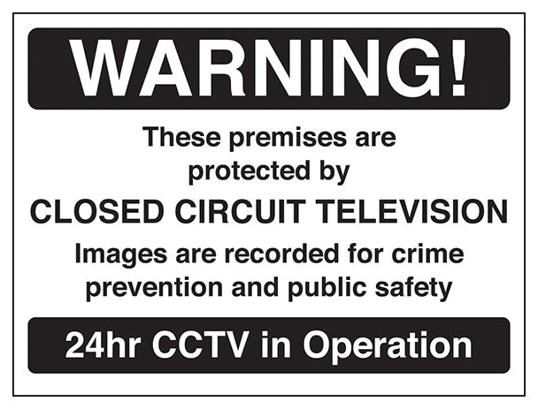 Warning These Premises Are Protected By Cctv Black