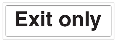 Exit Only