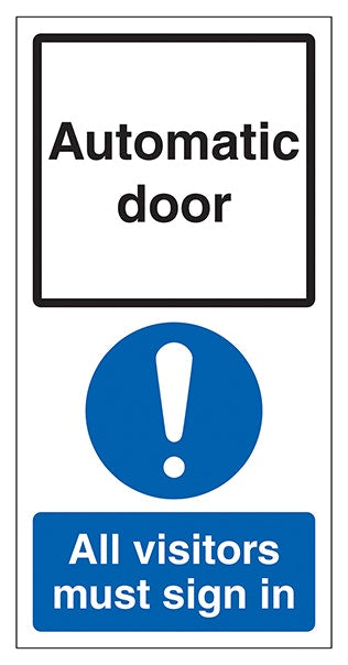 Automatic Door Visitors Must Sign In