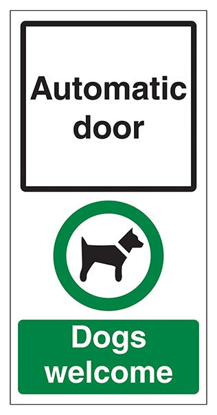 Automatic Door Dogs Welcome