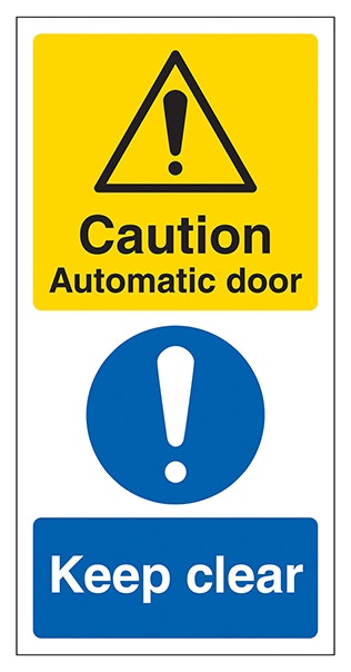 Caution Automatic Door Keep Clear