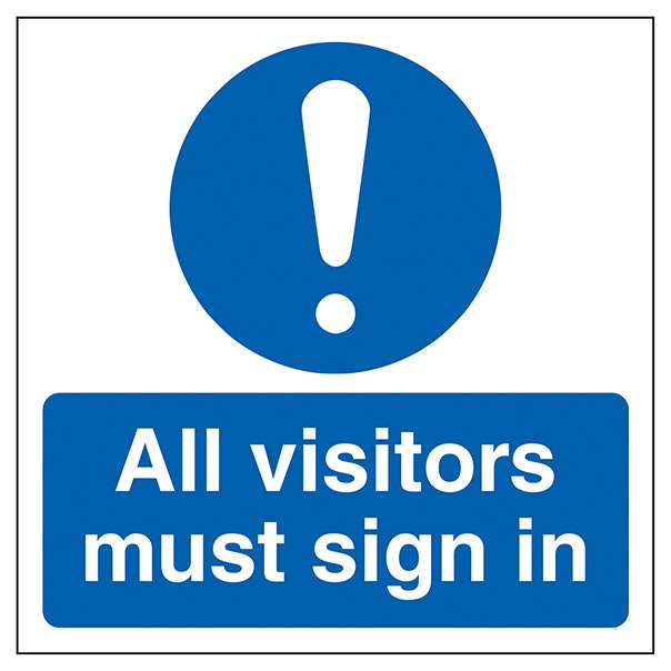 Visitors Must Sign In Automatic Door