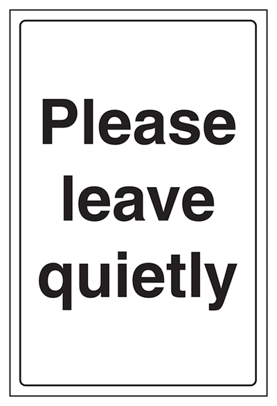 Please Leave Quietly Portrait