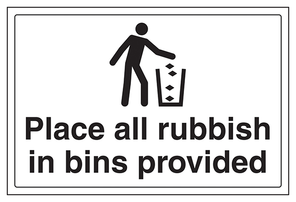 Place Rubbish In Bins Provided Large Landscape