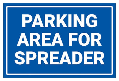 Parking Area For Spreader