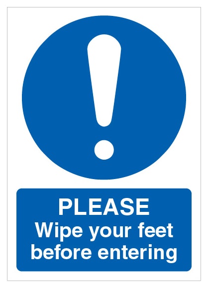 Please Wipe Your Feet Before Entering A4
