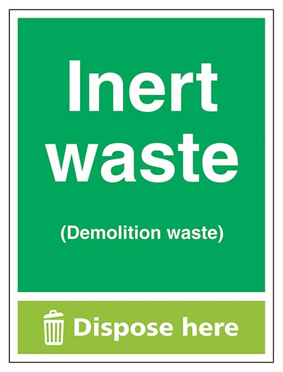 Inert Waste Demolition Waste Dispose Here Portrait