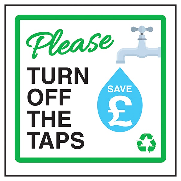Please Turn Off The Taps Save Gbp