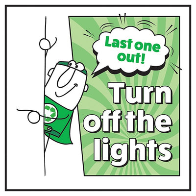 Last One Out Turn Off The Lights Man Left