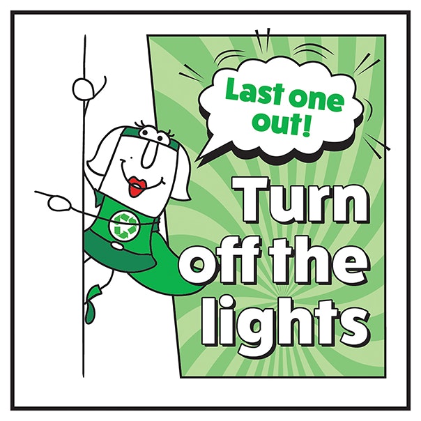 Last One Out Turn Off The Lights Woman Left