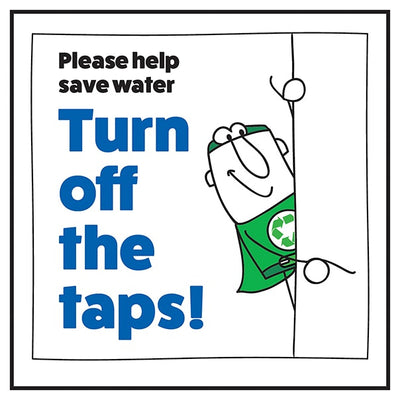 Please Help Save Water Turn Off The Taps Man Right