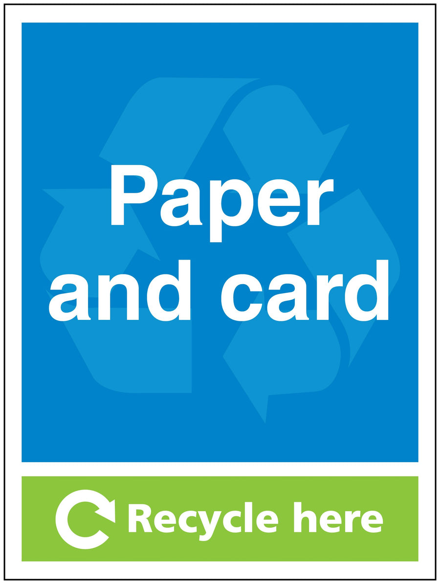 Paper And Card Recycle Here