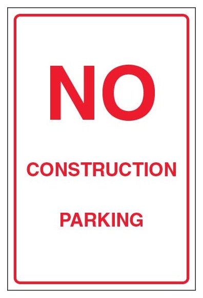 No Construction Parking Portrait