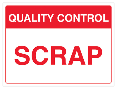 Quality Control Scrap