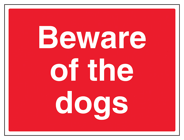Beware Of The Dogs Large Landscape