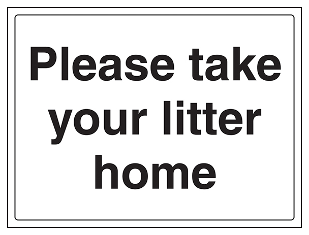 Please Take Your Litter Home Thank You Large Landscape