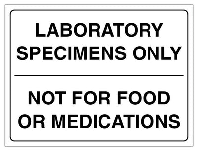 Laboratory Specimens Only Not For Food Or Medications Landscape