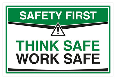 Think Safe Work Safe 1