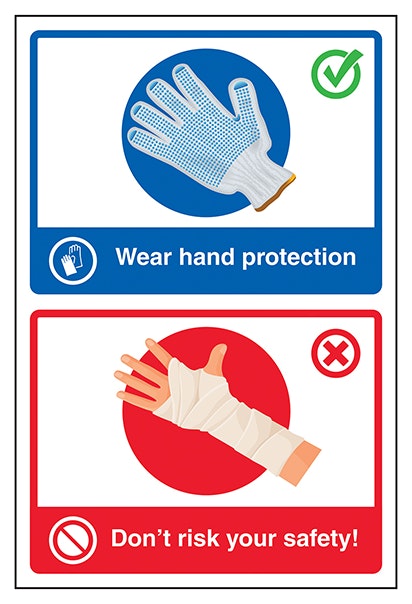 Wear Hand Protection Don T Risk Your Safety