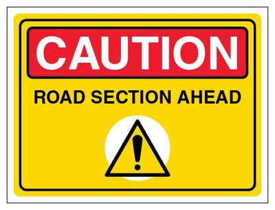 Caution Road Section Ahead Landscape