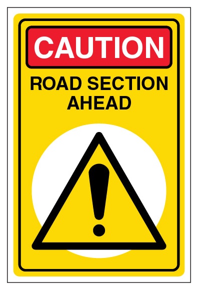 Caution Road Section Ahead Portrait