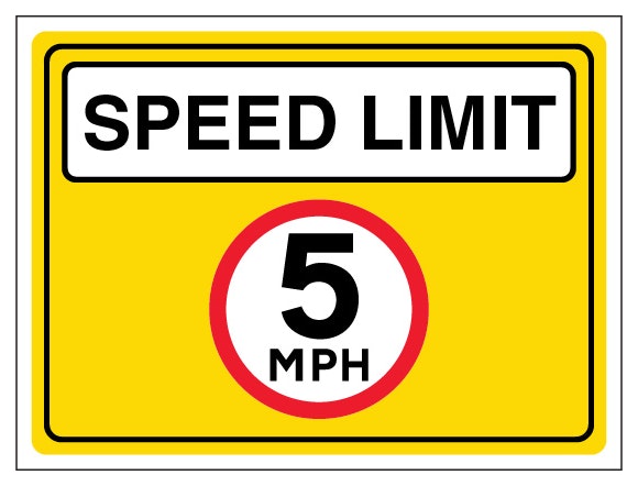 5Mph Speed Limit Landscape