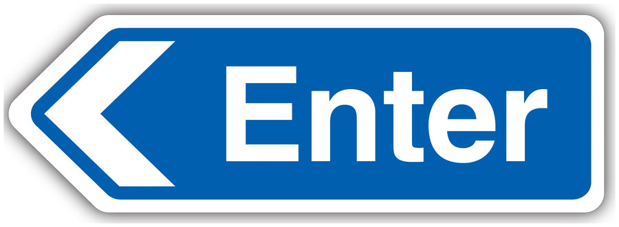 Enter Arrow Left Shaped Sign