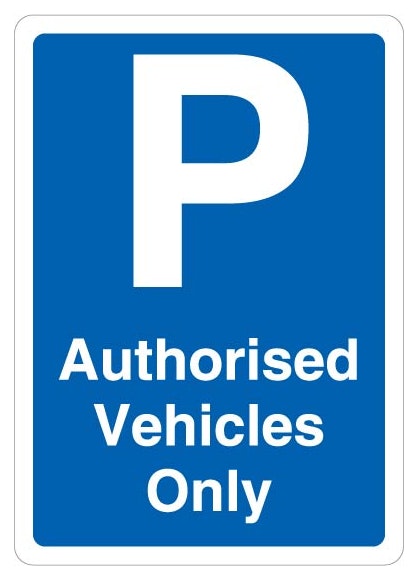 Authorised Vehicles Only Blue