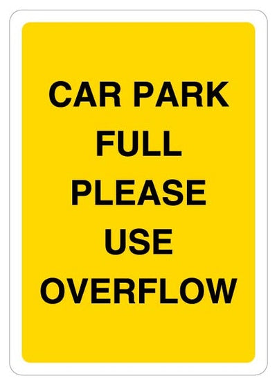 Car Park Full Please Use Overflow