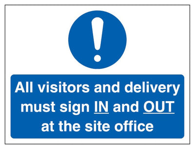 All Visitors And Delivery Must Sign In And Out - Landscape
