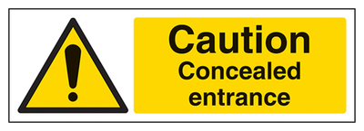 Caution Concealed Entrance Sign - Landscape