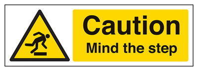 Caution Mind The Step Sign - Landscape