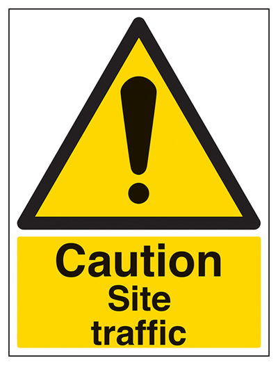 Caution Site Traffic Sign - Portrait